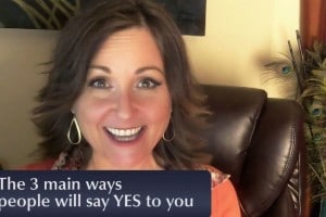 The 3 Ways Clients Say Yes